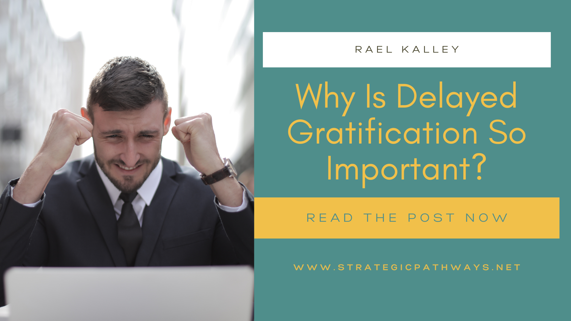 why-is-delayed-gratification-so-important-strategic-pathways