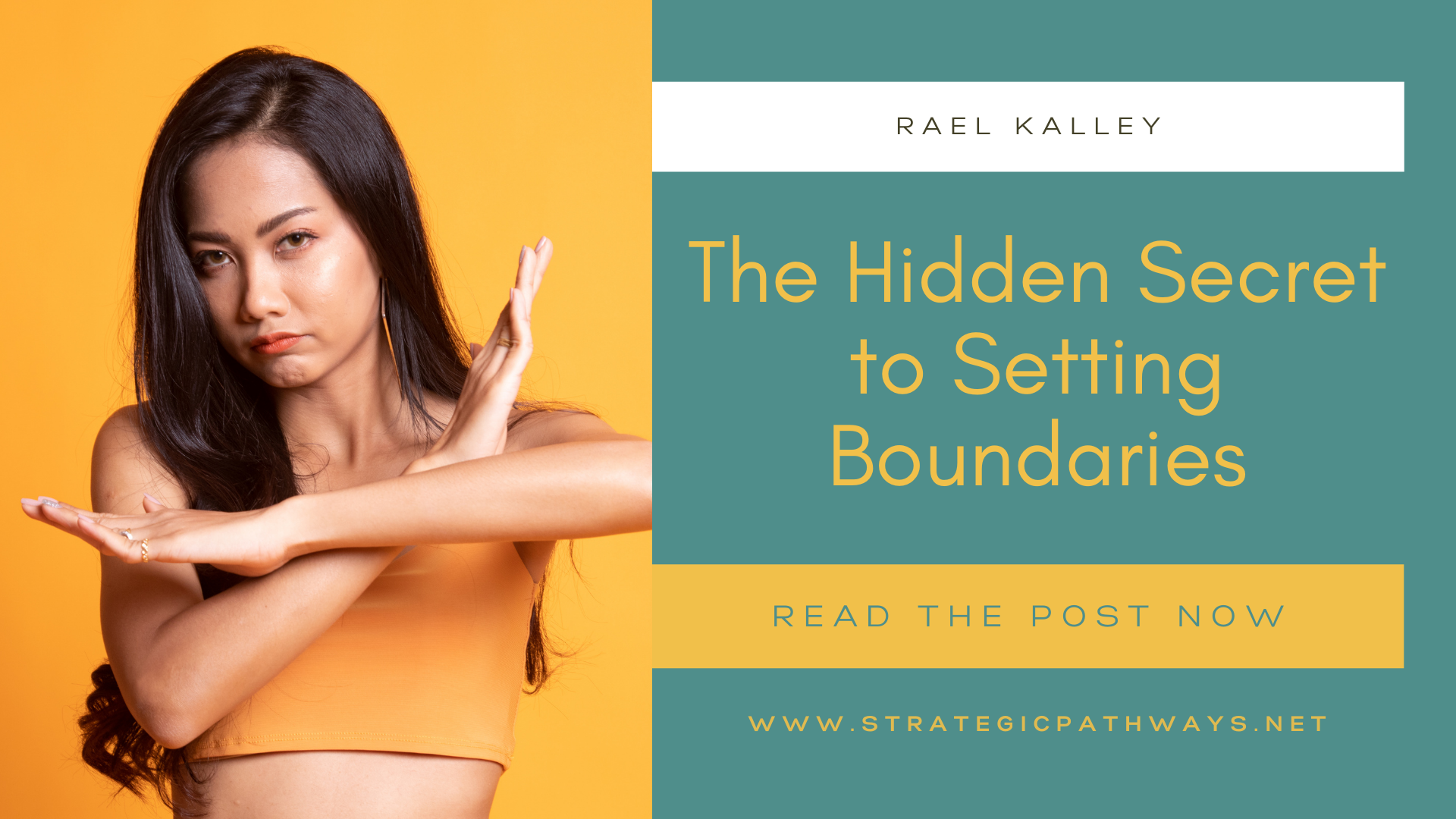 Text says "The Hidden Secret to Setting Boundaries" and a photo of a woman wearing a bright orange crop top, crossing her arms in front of her.
