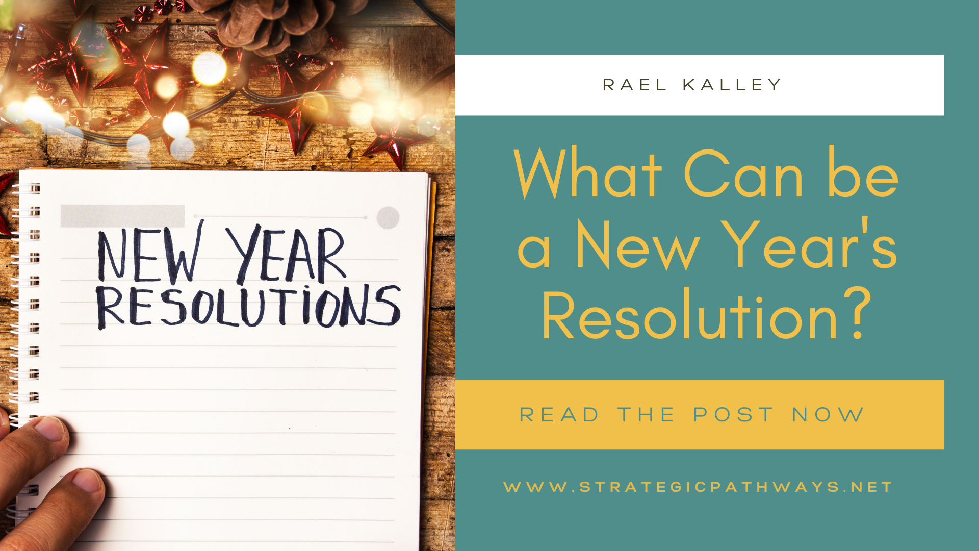 Text says "What Can be a New Year's Resolution?" and image is a notebook